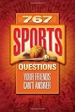 767 Sports Questions Your Friends Cant Answer