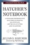 Hatcher's Notebook: A Standard Reference for Shooters, Gunsmiths, Ballisticians, Historians, Hunters and Collectors (Stackpole Classic Gun Books)