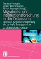 Migrations- und Integrationsforschung in der Diskussion: Biografie, Sprache und Bildung als zentrale Bezugspunkte