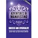 Adventures in Manifesting: Success and Spirituality
