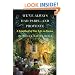 We've Always Had Paris...and Provence: A Scrapbook of Our Life in France