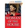 Woman of the House: The Rise of Nancy Pelosi