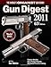 Gun Digest 2011