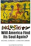 Inclusivity: Will America Find Its Soul Again?