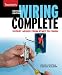 Wiring Complete Revised Edition (Taunton's Complete) Wiring Complete Revised Edition (Taunton's Complete)