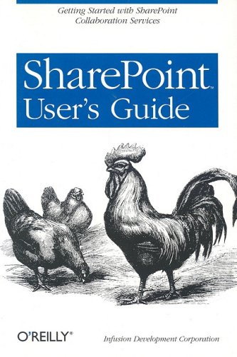 Cover image : SharePoint User's Guide (Infusion Development Corp)