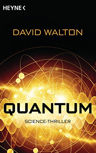 Quantum: Roman (German Edition)