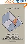Matrices and Linear Transformations:...