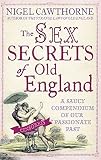 The sex secrets of old England