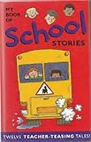 My book of school stories