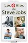Les 4 vies de Steve Jobs