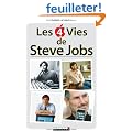Les 4 vies de Steve Jobs