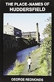The place-names of Huddersfield