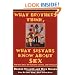 What Brothers Think, What Sistahs Know About Sex: The Real Deal On Passion, Loving, And Intimacy