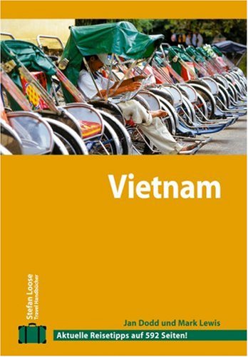 City Travel Guides Discounted  Bücher : Stefan Loose Travel Handbücher Vietnam