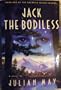 Jack The Bodiless (Galactic Milieu Trilogy, Vol 1)
