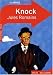 Knock : ou Le triomphe de la médecine Knock : ou Le triomphe de la médecine