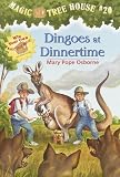 Dingoes At Dinnertime (Turtleback School & Library Binding Edition) (Magic Tree House (Pb))