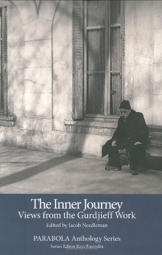 the inner journey views from the gurdjieff work parabola anthology series
