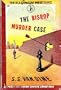 The Bishop Murder Case