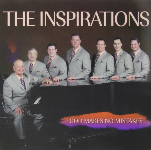 The Inspirations - God Makes No Mistakes - Zortam Music