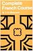 Complete French Course for First Exams