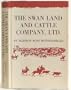 Swan Land and Cattle Company, Ltd.