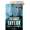 Zachary Taylor: The American Presidents Series: The 12th President, 1849-1850 (American Presidents (Times))