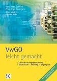 Produkt-Bild: VwGO - leicht gemacht&reg;: Das Verwaltungsprozessrecht: anschaulich - lebendig - einpr&auml;gsam