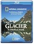 Glacier National Park [Blu-ray]
