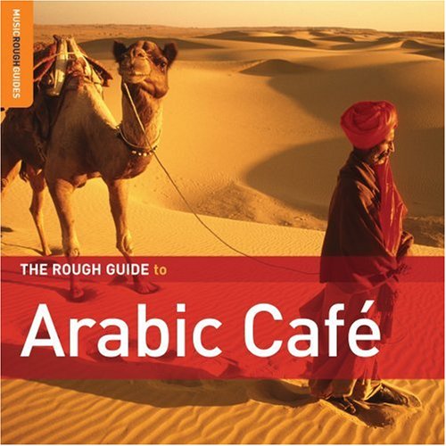CD-Charts  Music : Rough Guide to Arabic Cafe