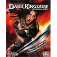 Untold Legends: Dark Kingdom (Prima Official Game Guide)