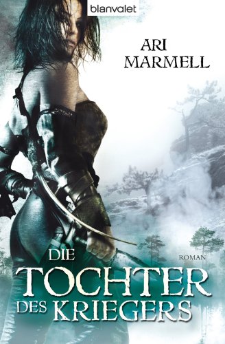Die Tochter des Kriegers: Roman (German Edition)