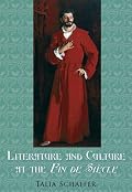 Literature and Culture at the Fin de Siècle