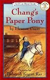 Changs Paper Pony (I Can Read Book 3)
