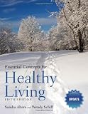 Essential Concepts for Healthy Living Update, Fifth Edition