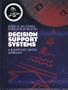 Decision Support Systems: A Knowledge Based Approach :