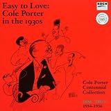 Easy to Love - Cole Porter in the 1930s, Vol.2