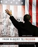 From slavery to freedom : a history of African Americans
