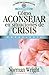 Cómo aconsejar en situaciones de crisis (Curso de formación ministerial) (Spanish Edition)