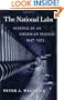 The National Labs: Science in an American System, 1947-1974