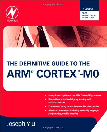 The Definitive Guide to the ARM Cortex-M0 0123854776 pdf