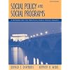 Social Policy and Social Programs: A Method for the Practical Public Policy (5th Edition)