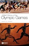 A Brief History of the Olympic Games