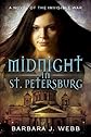 Midnight in St. Petersburg (The Invisible War)