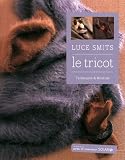 Le tricot - techniques et mod�les