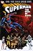 Superman: Man of Steel v. 6 (Superman): Man of Steel v. 6 (Superman): 6 (Superman)