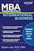 MBA
Fundamentals
International
Business
(Kaplan
MBA
Fundamentals)