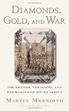 Diamonds, Gold, and War