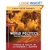 World Politics: Trends and Transformations, 2009-2010 Update Edition